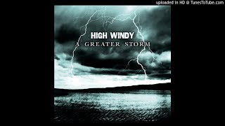 High Windy - Good Ole Days