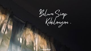 belum siap kehilangan - stevan pasaribu (cover)