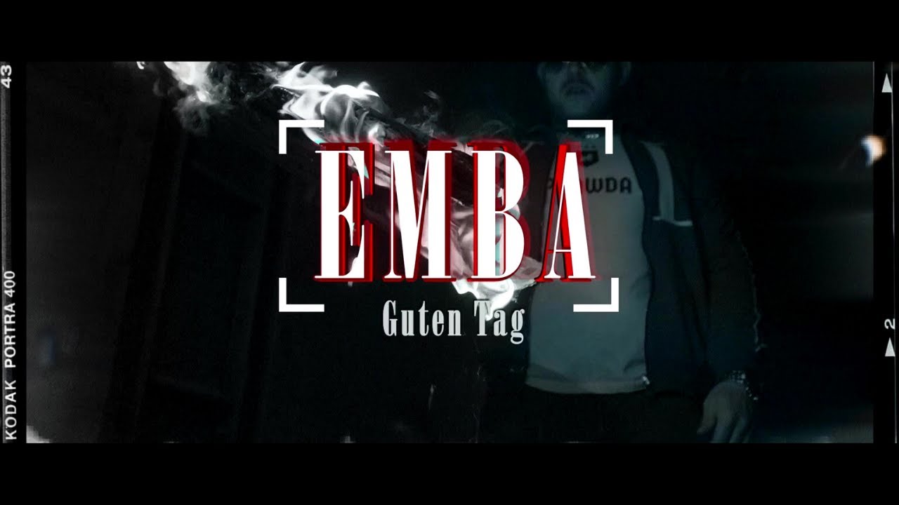 EMBA - Guten Tag (prod. by BaLkanoO Beatz)