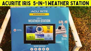 Acurite Iris || Backyard Series Weather Station || First Impressions