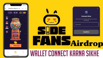SideKick (SideFans) Wallet Connect Option Available | How To Connect Sidekick Solana Wallet #airdrop