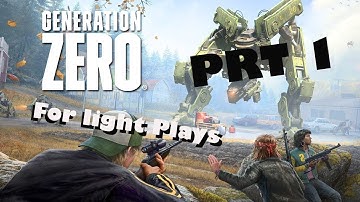 Robots have taken over... Generation ZERO - The ForlightGamecast PRT 1