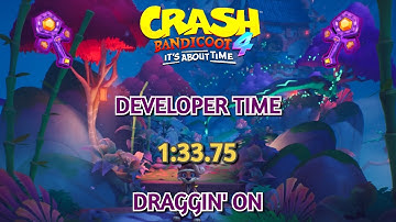 Crash 4 Developer Times: Draggin