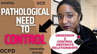 TOXIC FAMILY CONTROL: 12 WAYS OCPD TAKES CONTROL AND DOMINATES LIVES