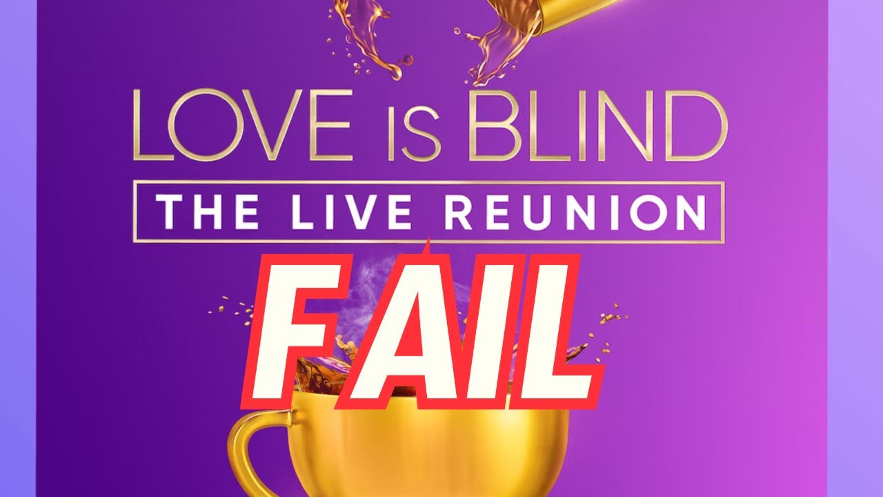 For Netflix, the Love Is Blind Live Reunion Fiasco Is More ...