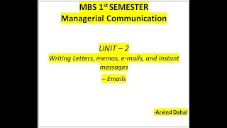 Unit 2 Writing Letters, Memos, E-mails & Instant Message| Emails by Arvind Dahal Sir