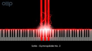 Satie - Gymnopédie No. 2