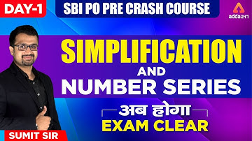 SBI PO Pre Crash Course  | Simplification & Number Series | Day-1 | अब होगा SBI Clear | SUMIT SIR