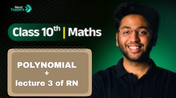 POLYNOMIAL CLASS 10TH ABHAY BATCH NEXTTOPPERS FREE