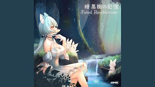 Ankoku-gai no Kioku ~Fated Rendezvous~ Midnight Ver