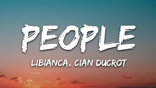 Libianca - People (Lyrics) ft. Cian Ducrot