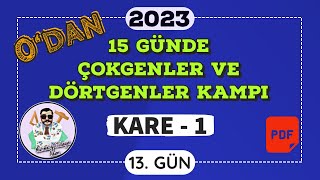 Kare - 1 15 Günde Çokgenler Ve Dörtgenler Kampı 13.Gün