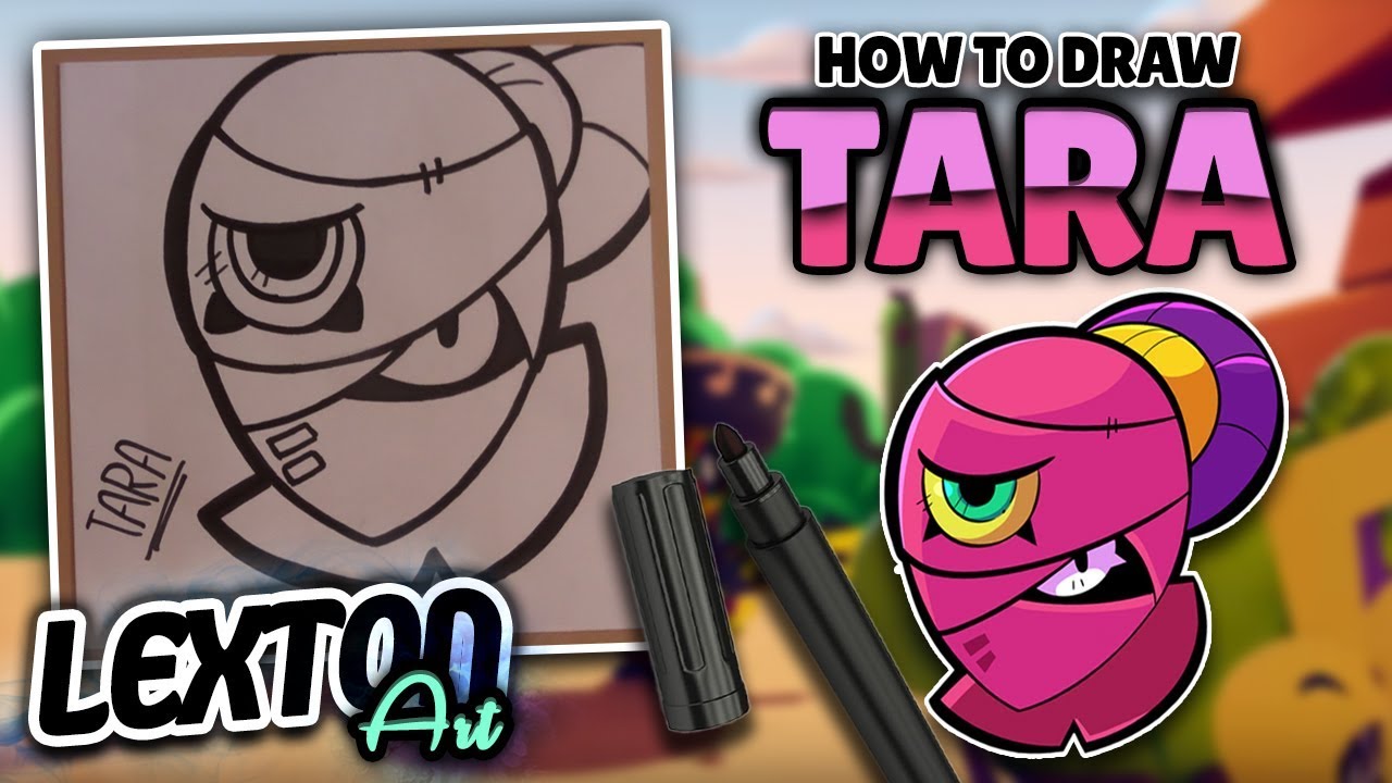 How To Draw Tara Brawl Stars Lextonart Youtube - como dibujar a tara brawl stars paso a paso carton