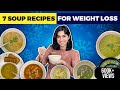 7 Easy Soup Recipes for Weight Loss during Winters | Vegetarian Soups by GunjanShouts