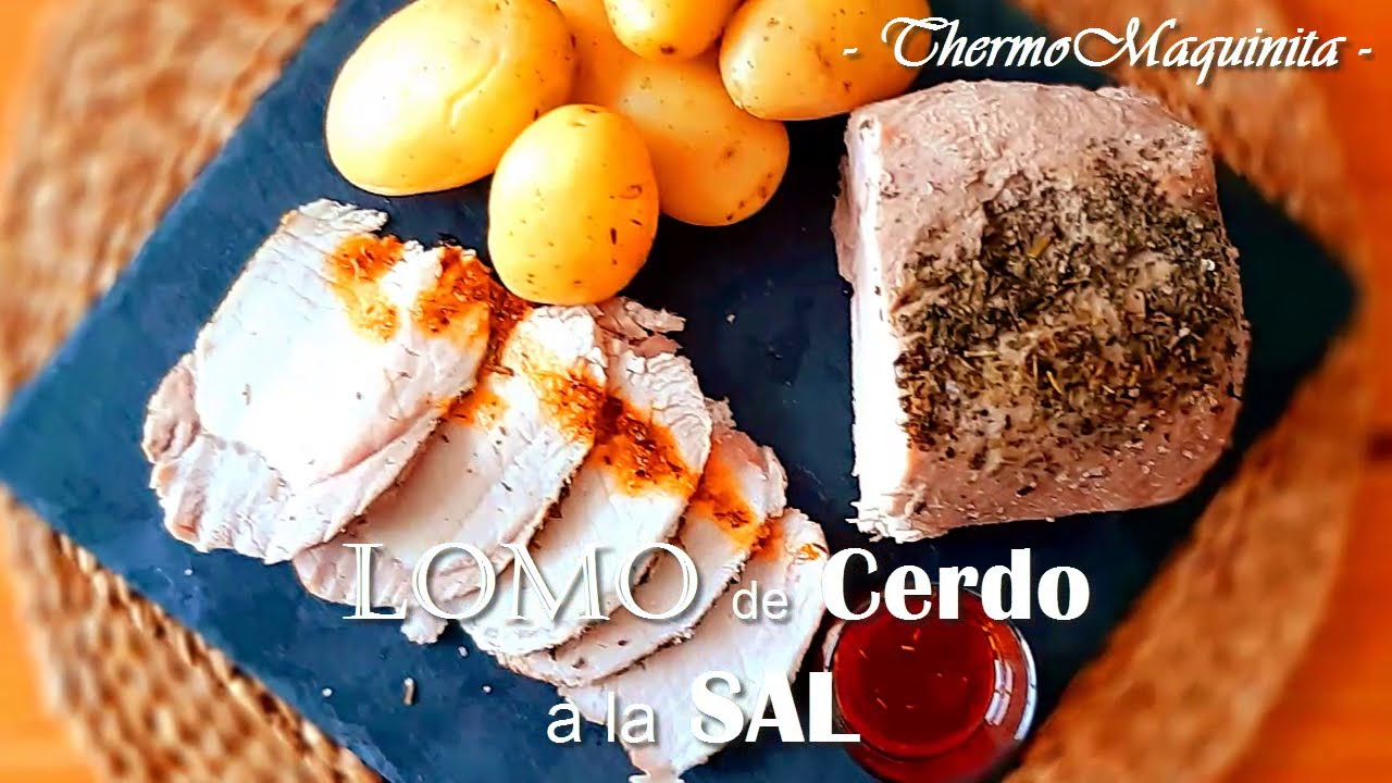 LOMO de Cerdo a la SAL con THERMOMIX®. Utilizando el VAROMA.