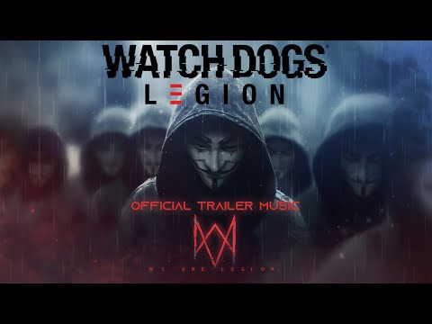 Watch Dogs: Legion Official Playlist