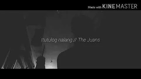 Itutulog nalang by the juans (Short Cover)