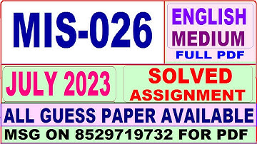 MIS 026 solved assignment 2023 / mis 026 solved assignment july 2023 / ignou PGDINDS mis 026 2023-24