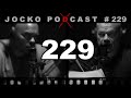 Jocko Podcast 229:  Pick a Plan and GET AFTER IT. Any Good Plan Executed Boldly is Better.