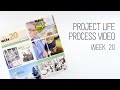 Project Life 2021 Process // Week 20 // Still no pink?!