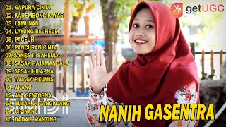 POP SUNDA 'GAPURA CINTA' NANIH GASENTRA PAJAMPANGAN FULL ALBUM