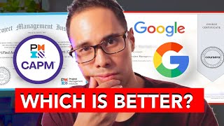 Google vs CAPM Certificate  WHICH ONE IS BETTER?
