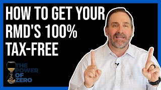 How To Get Your RMD's 100% TaxFree