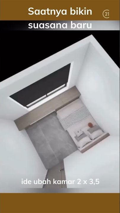 Sulap kamar tidur kecil ukuran 2,5 x 3 m