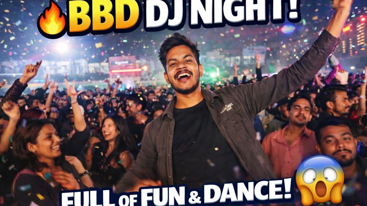BBD University DJ Night – Full Josh & Full Dance 🔥