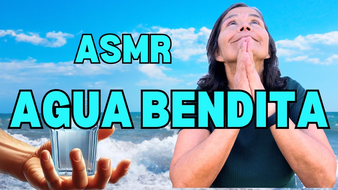 Agua Bendita #asmr #asmrvideo #subscribe