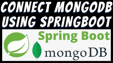 How to connect Mongodb using Spring boot Java and create Collection in database tutorial