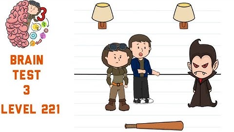 Brain Test 3 Level 221 Alyx must fight against Dracula Walkthrough