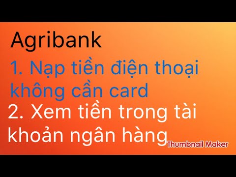 Video: Cách Nạp Tiền Vào Số Dư Qua SMS