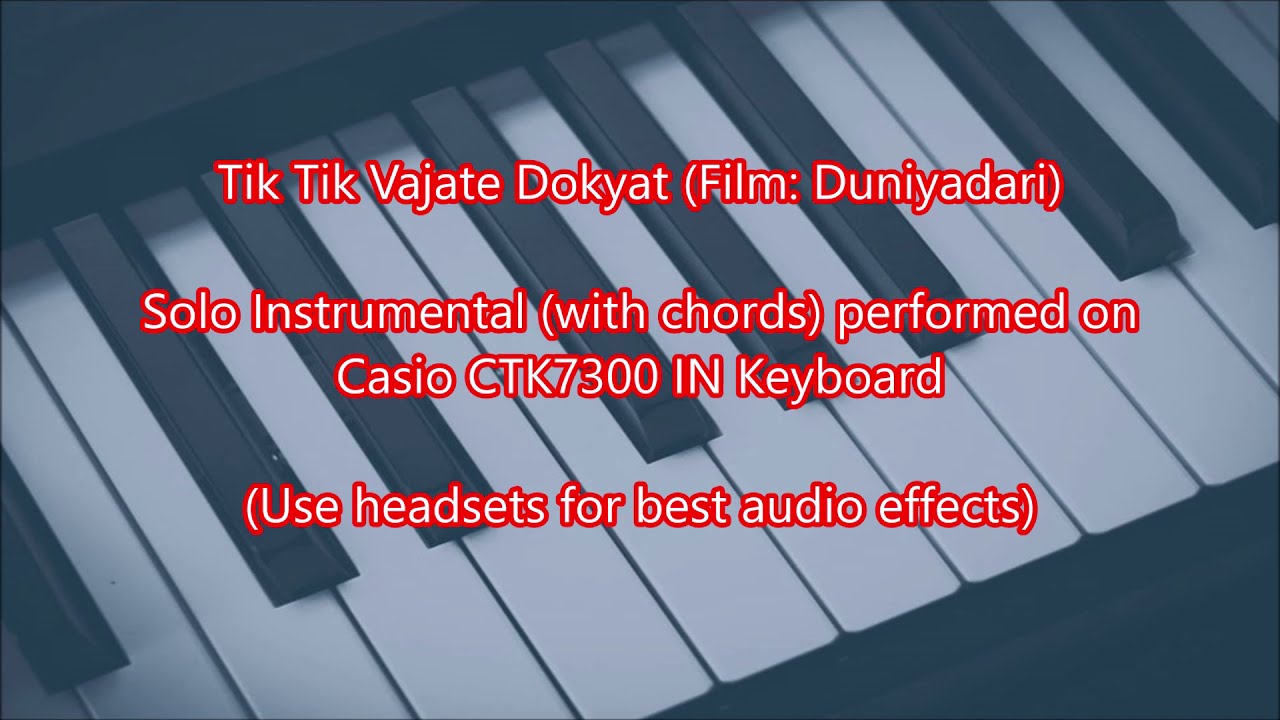 Tik Tik Vajate Dokyat | Duniyadari | Solo instrumental (with chords) performed on Casio keyboard