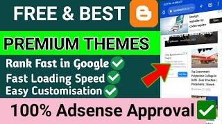 100% Adsense Approval Free Templates For Blogger . 24 Hrs Adsense Approved in Premium Theme 