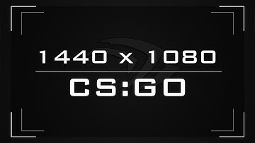 CS:GO - Create custom resolution (1440x1080)