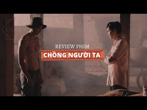 Review phim Chồng Người Ta - Đánh ghen là phải thế này!