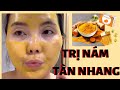 CÁCH TRỊ THÂM NÁM TÀN NHANG TẠI NHÀ HIỆU QUẢ