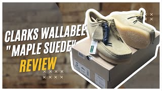 CLARKS WALLABEE MAPLE SUEDE LOW REVIEW