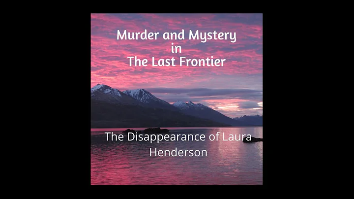 The Disappearance of Laura Henderson MMLF 002 Made...