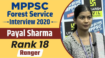 MPPSC Forest Service Interview 2020 | Payal Sharma ( Ranger - Rank 18) | MPPSC Utkarsh