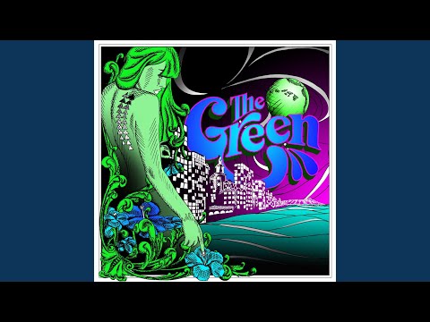 The Green - Love I