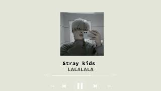 Stray kids -LALALALA (SPEED UP)
