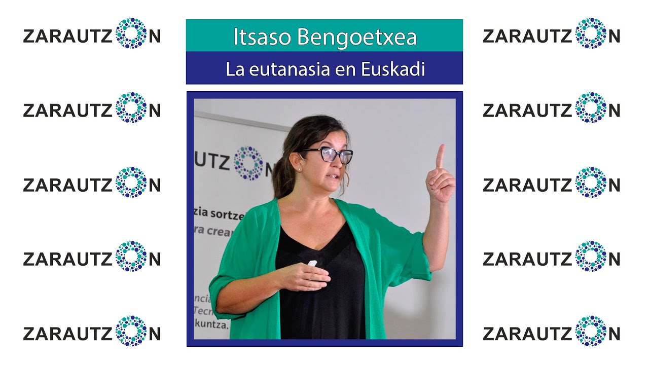 Itsaso Bengoetxea: La eutanasia en Euskadi. 2023/10/16