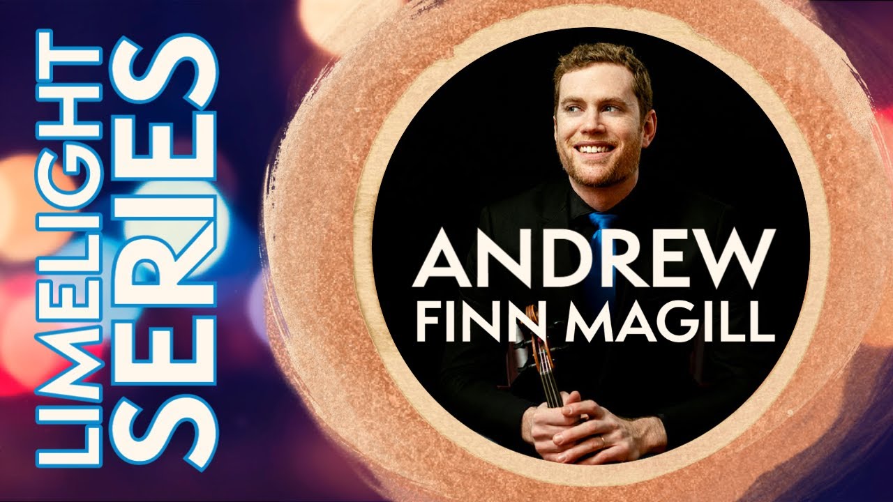 Limelight Series: Andrew Finn Magill || Irish Fiddle || Traditional Irish Music