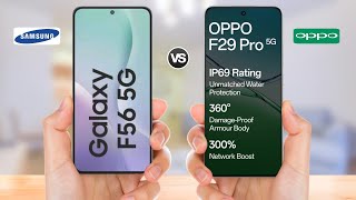Samsung Galaxy F56 5G Vs Oppo F29 Pro 5G Full Comparison