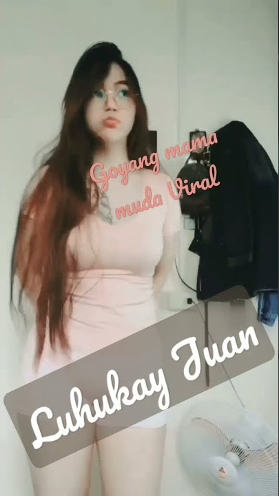 GOYANG MAMA MUDA VIRAL 2021