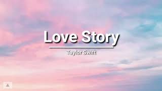 Taylor swift - Love Story (lyrics)