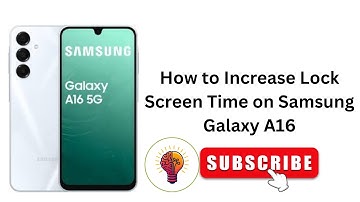 How To Increase Lock Screen Time on Samsung Galaxy A16 in 2025! 🚀 Unlock Longer Display Time! 🔋📱