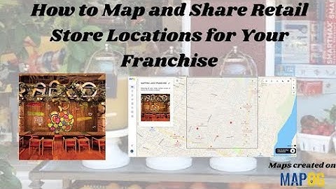 Create a Store Locator Map for Your Franchise #mapog #retail #tools  #business #store #franchise